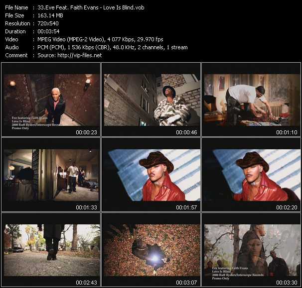 Eve Feat. Faith Evans video ”Love Is Blind” from dvd ”Promo Only Hot Video January-March 2000” 