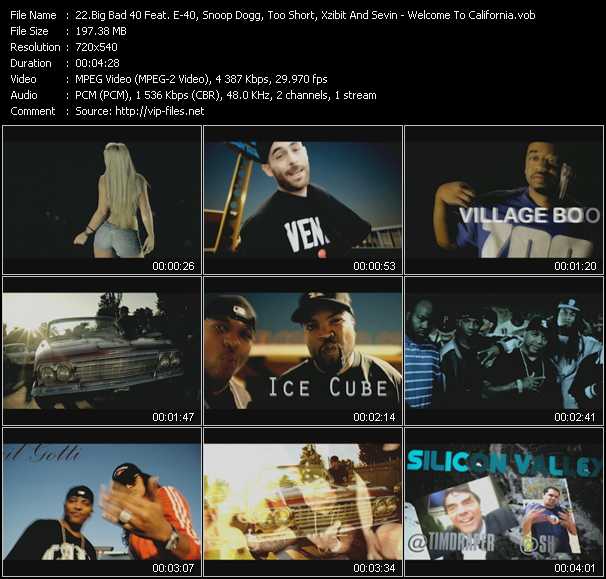Big Bad 40 Feat. E-40, Snoop Dogg, Too Short, Xzibit And Sevin video ”Welcome To California” from dvd ”Screenplay VJ-Pro Urban Vision October 2011” 