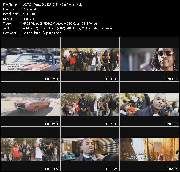 T.I. Feat. Big K.R.I.T. video ”I'm Flexin'” from dvd ”Screenplay VJ-Pro Urban Vision December 2011” 